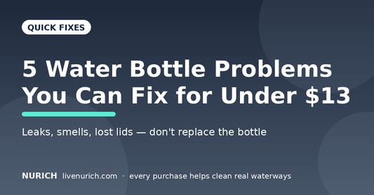5 Water Bottle Problems You Can Fix for Under $13 (Stop Buying New Bottles)